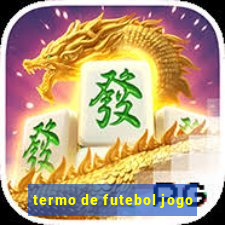 termo de futebol jogo